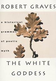The White Goddess (Robert Graves)