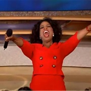 Oprah - You Get a ...