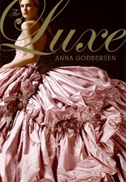 The Luxe Novels (Anna Godbersen)