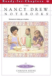 Recipe for Trouble (Carolyn Keene)