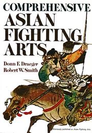 Donn F. Draeger - Asian Fighting Arts