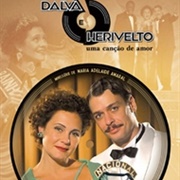 Dalva E Herivelto - Uma Canção De Amor