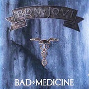 Bad Medicine (Bon Jovi)