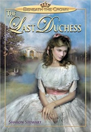 The Last Duchess (Sharon Stewart)
