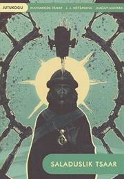 Saladuslik Tsaar