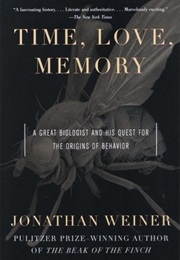 Time, Love, Memory (Jonathan Weiner)