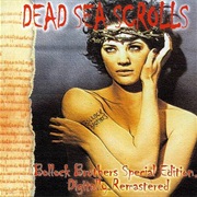 The Dead Sea Scrolls - The Bollock Brothers