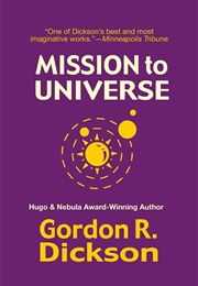 Mission to Universe (Gordon R.Dickson)