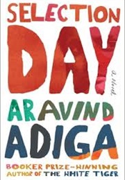 Selection Day (Aravind Adiga)