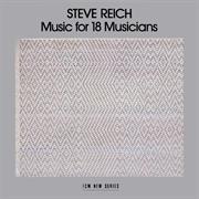 Steve Reich - Music for 18 Musicians