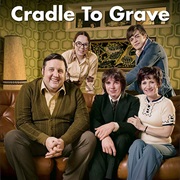 Cradle to Grave