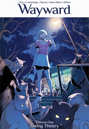 Wayward, Vol. 1: String Theory (Jim Zub)