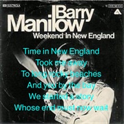 Weekend in New England, Barry Manilow