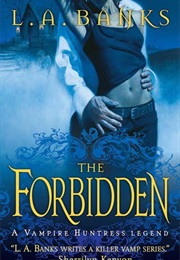 The Forbidden (L.A.Banks)