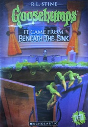 It Came From Beneath the Sink (1996)