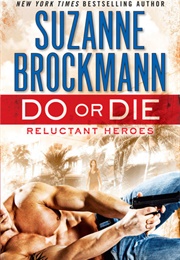 Do or Die (Suzanne Brockmann)