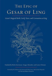 Epic of King Gesar (Anonymous)