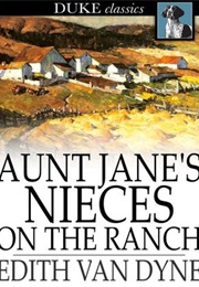 Aunt Jane's Nieces on the Ranch (L. Frank Baum)