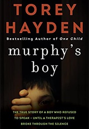 Murphy&#39;s Boy (Torey L. Hayden)
