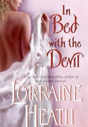Scoundrels of St. James 1: In Bed With the Devil (Lorraine Heath)