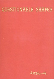 Questionable Shapes (William Dean Howells)
