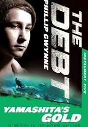 Yamashita's Gold (Phillip Gwynne)