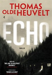 Echo (Thomas Olde Heuvelt)