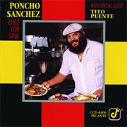 Chile Con Soul – Poncho Sanchez (Concord Picante, 1989)