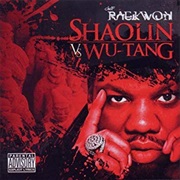 Raekwon - Shaolin vs. Wu-Tang