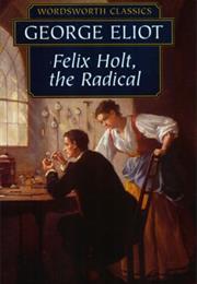 Felix Holt: The Radical
