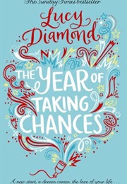 The Year of Taking Chances (Lucy Diamond)