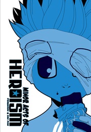 Minor Acts of Heroism (Adriana Ferguson)