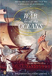 The War for All Oceans (Roy A. Adkins)