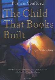 The Child That Books Built