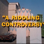 A Riddling Controversy