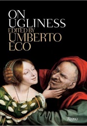 On Ugliness (Umberto Eco)