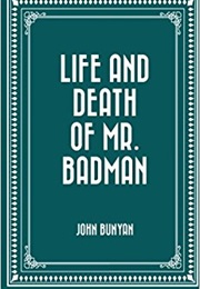 Life and Death of Mr. Badman (John Bunyan)