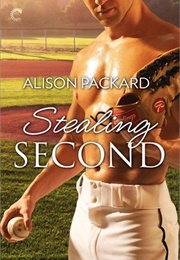 Stealing Second (Alison Packard)