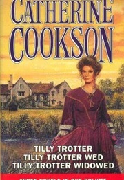 Tilly Trotter (Catherine Cookson)