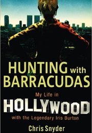 Hunting With Barracudas (Chris Snyder)