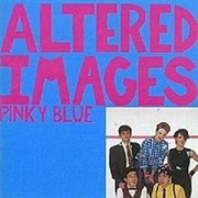 Altered Images Pinky Blue
