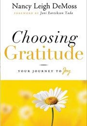 Choosing Gratitude (Nancy Leigh Demoss)