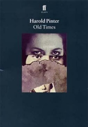 Old Times (Harold Pinter)