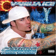 Vanilla Ice - Platinum Underground