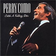 Perry Como - Catch a Falling Star