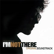 I'm Not There Soundtrack