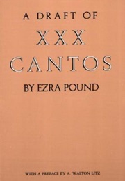 A Draft of XXX Cantos (Ezra Pound)