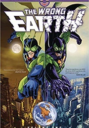 The Wrong Earth Vol. 1 (Tom Peyer)