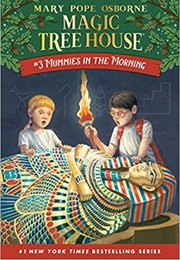 Mummies in the Morning #3 (Mary Pope Osborne)