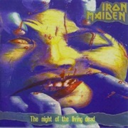 The Night of the Living Dead - Iron Maiden